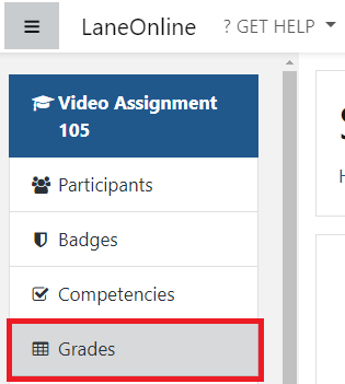 Grade button in the left-hand navigation menu in your course.