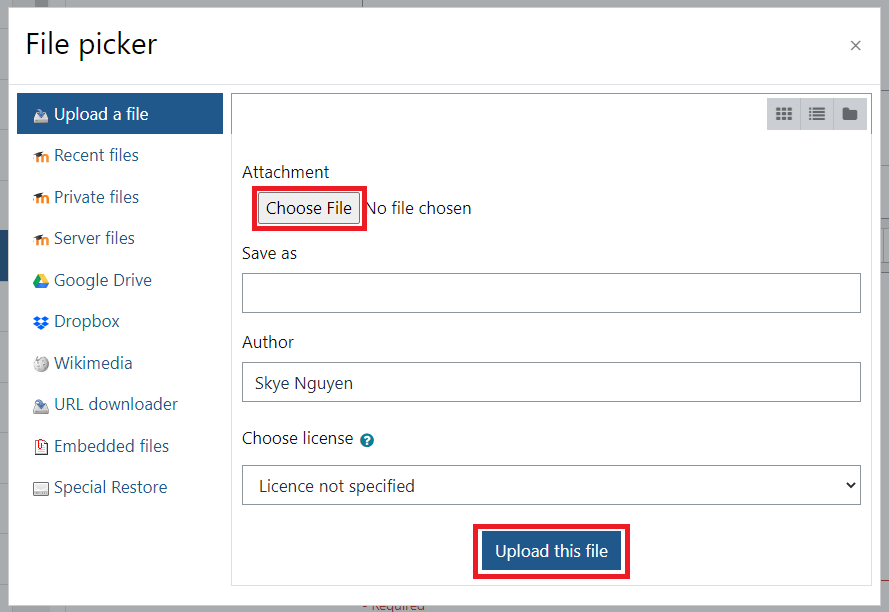 Choose and File and Upload this file buttons in Upload a File Option in the File Picker window.