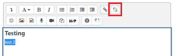 Text still selected and the break link button shown in the Moodle Atto editor controls.