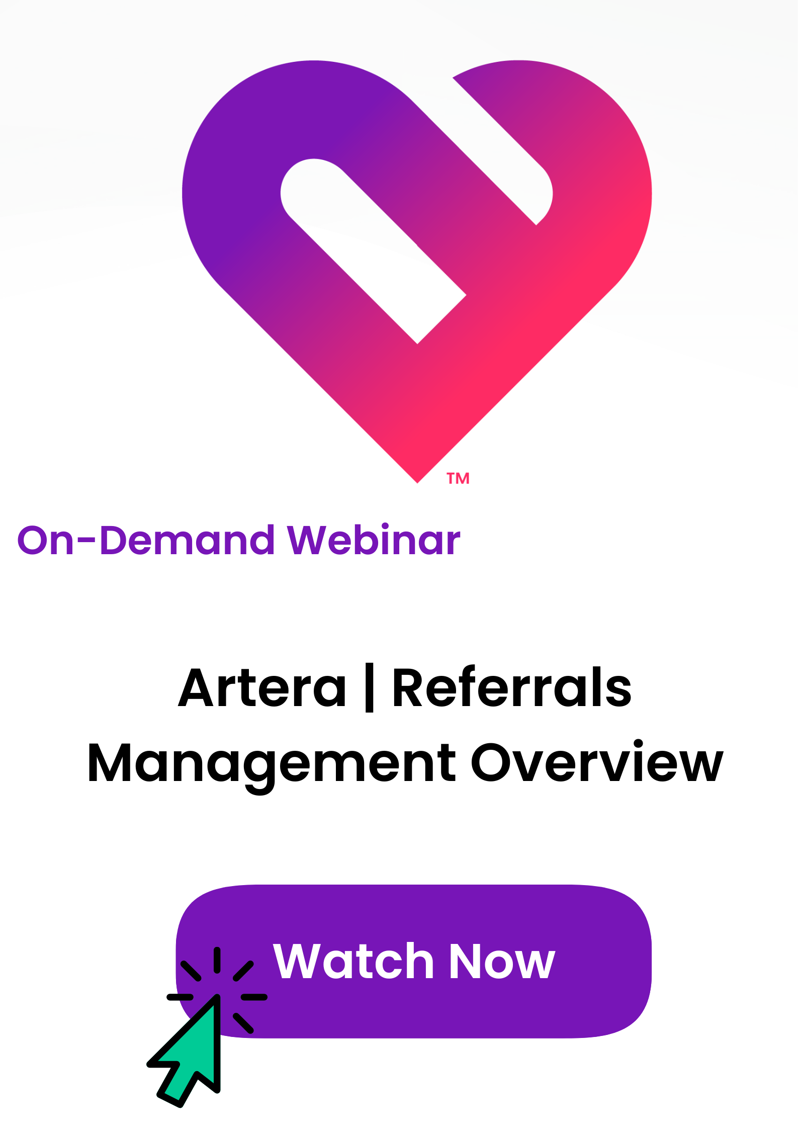 On-demand webinar tile for Referrals Management Overview, click to watch now
