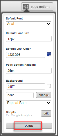 Click Done to exit the page options dialog and save your changes to it