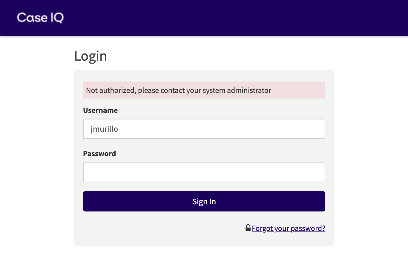 Login page where the user has attempted to log in with a deactivated account. The message reads "Not autorized, please contact your system administrator". 