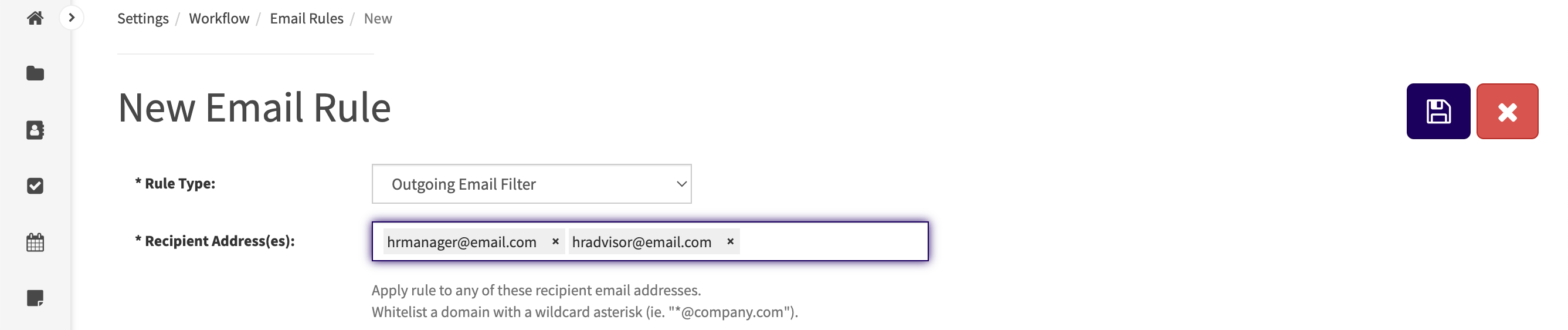 Two emails have been entered in the Recipient Address(es) field: "hrmanager@email.com" and "hradvisor@email.com".
