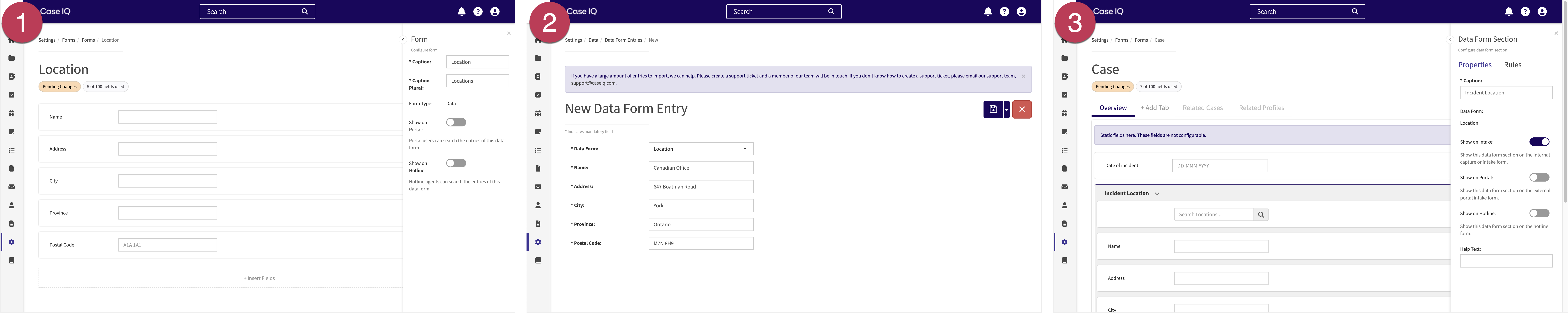Three screenshots showing the following: 1) adding a data form, 2) adding data form entries, and 3) adding a data form section to the case form.