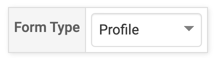 Form Type with Profile selected