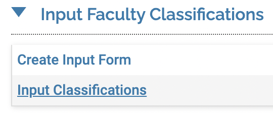 Input Faculty Classifications section with Input Classifications underlined