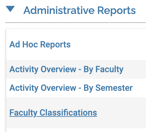 Faculty Classifications selected under Administrative Reports
