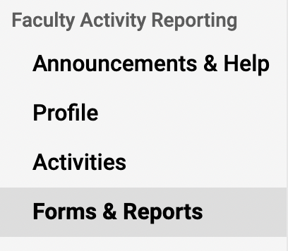 Faculty Activity Reporting section with Forms & Reports highlighted
