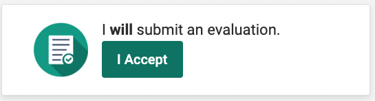 I will submit an evaluation with I Accept button below
