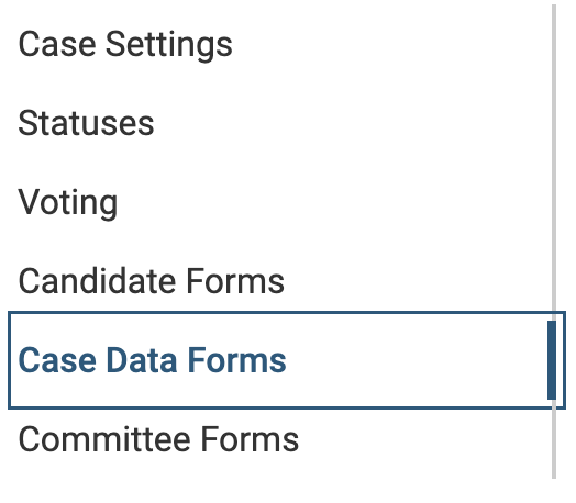 Case Data Forms selected