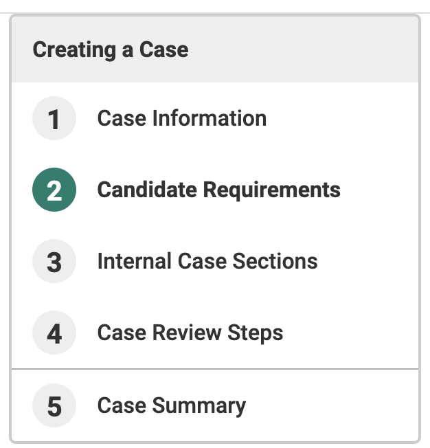 Creating a Case section with Candidate Requirements selected