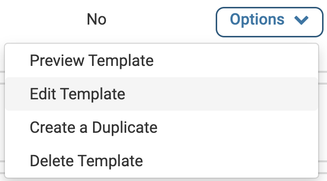 Options dropdown with Edit Template selected