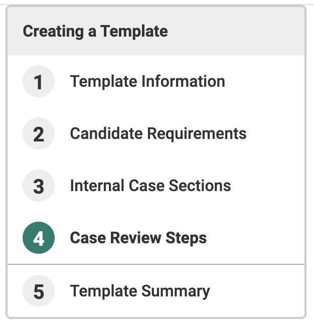 Case Review Steps selected under the Creating a Template toolbar