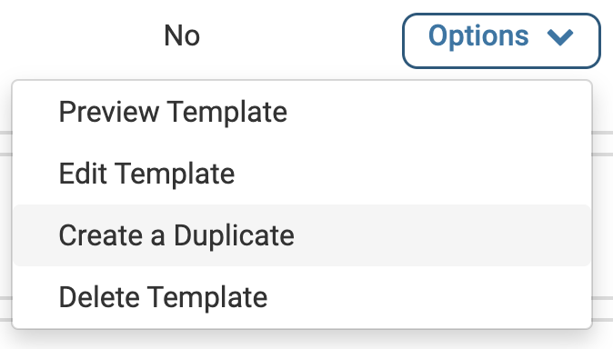 Options dropdown with Create a Duplicate selected