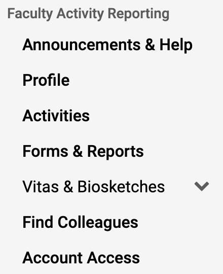 Faculty Activity Reporting section with Announcements & Help, Profile, Activities, Forms & Reports, Vitas & Biosketches, Find Colleagues, and Account Access sections below