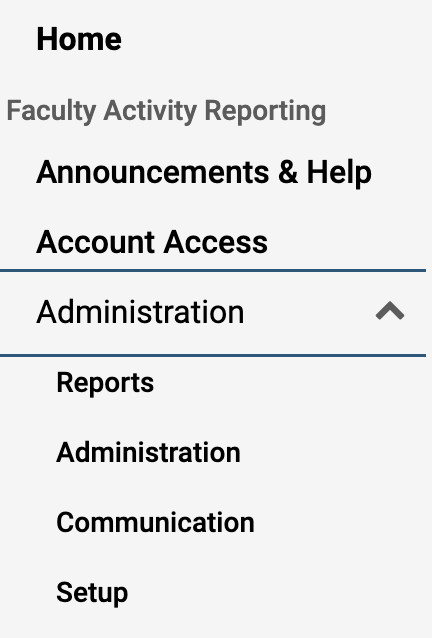 Faculty Activity Reporting navigation bar with Announcements & Help, Account Access, and Administration (Reports, Administration, Communication, Setup) sections