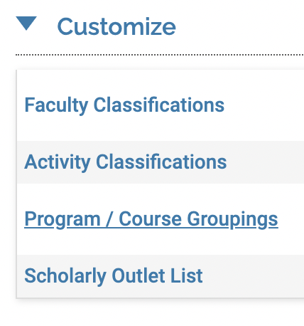 Customize section with Program/Course Groupings selected
