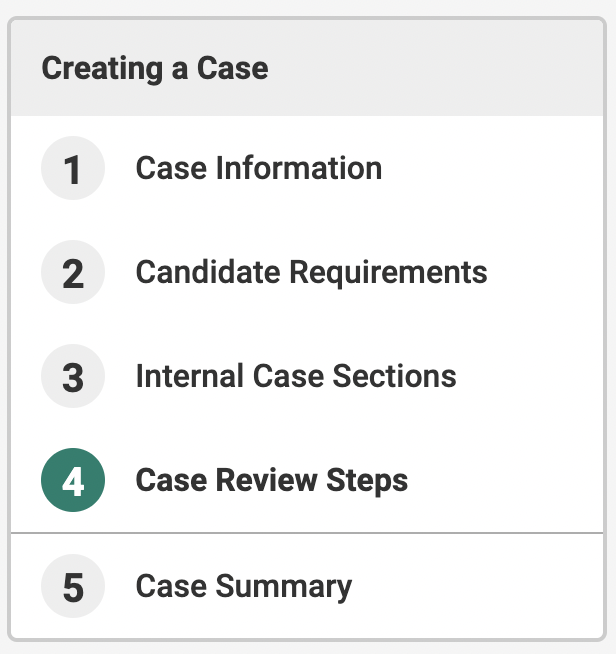 Case Review Steps selected under Creating a Case