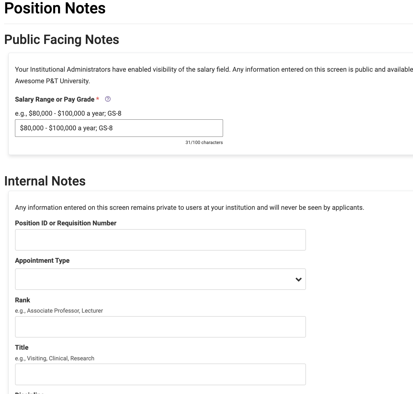 Position Notes will indicate Public Facing Notes available to applicants, versus Internat Notes that remain private. 