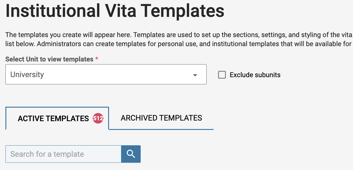 select unit to view template dropdown shown below Institutional Vita Templates section