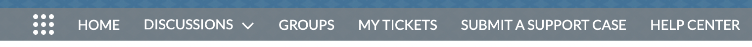 9 dots, Home, Discussions, Groups, My Tickets, Submit A Support Case, and Help Center buttons along the toolbar