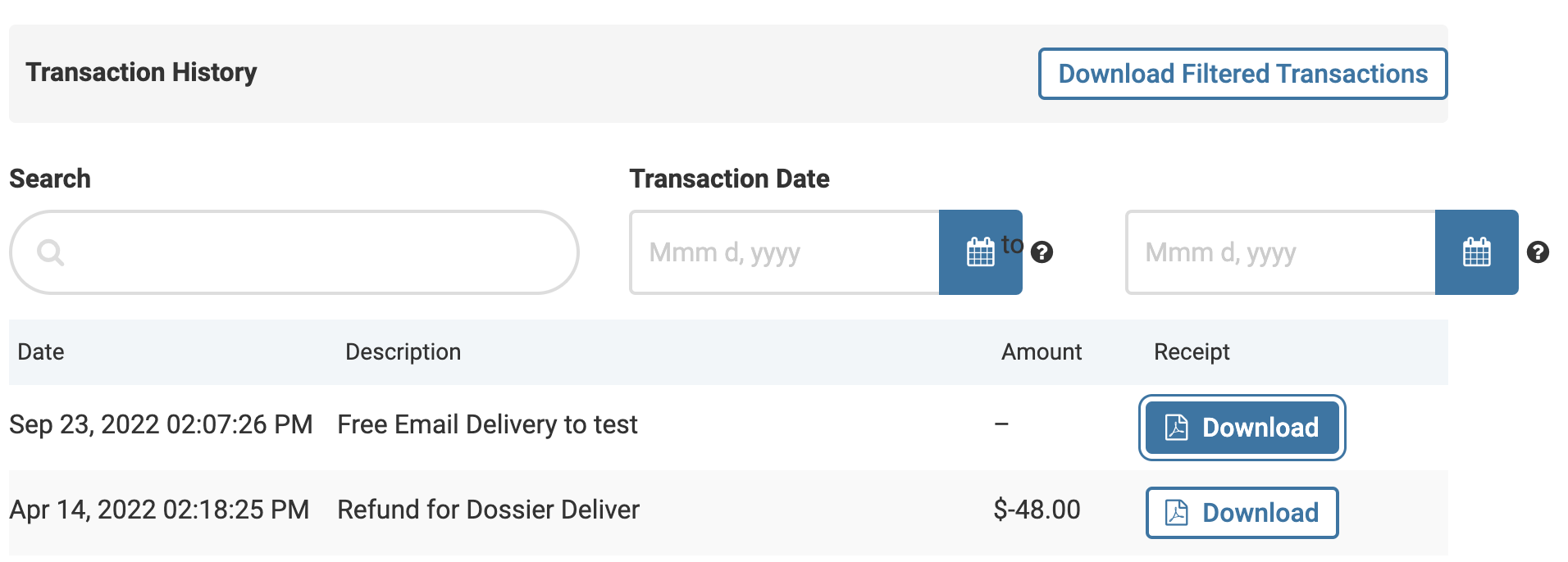 Transaction History section with Download selected under the Receipt column