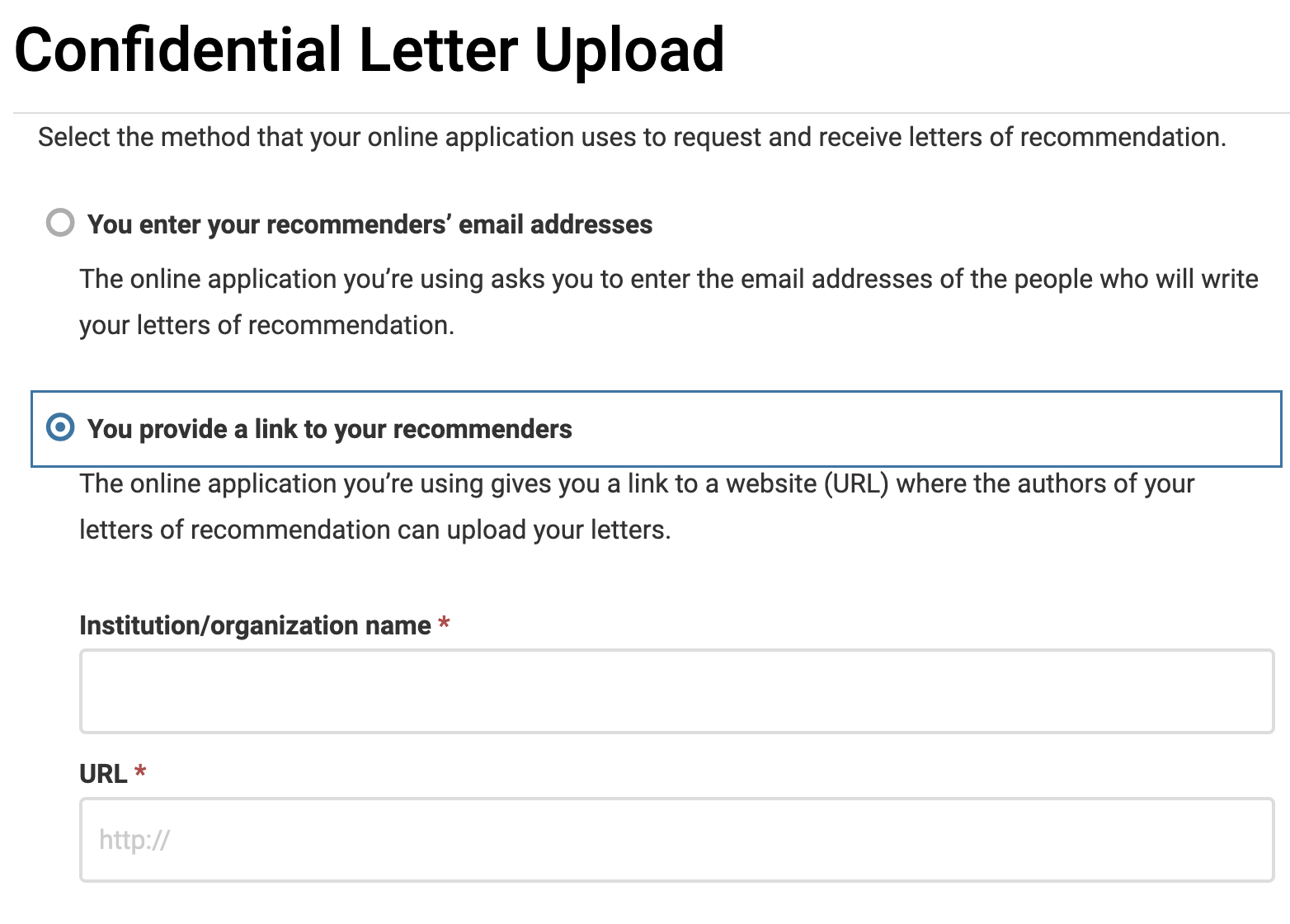 Confidential Letter Upload page with You provide a link to your recommenders' selected below