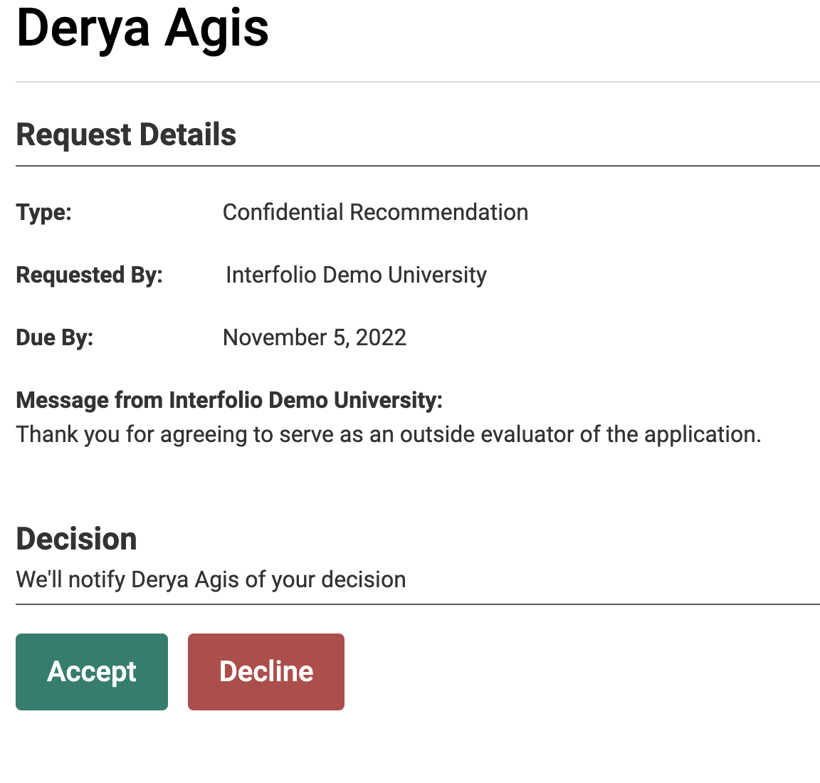 Request Details page displays with Type, Requested By, Due By, and Message from requester information displayed with an Accept and Decline button at the bottom below the Decision section