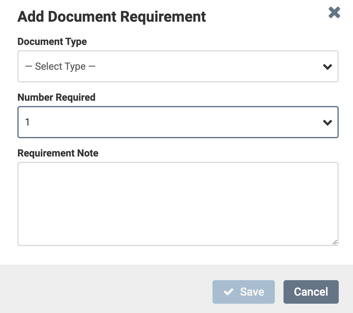 Add Document Requirement section with Document Type dropdown then Number Required dropdown then Requirement Note field below