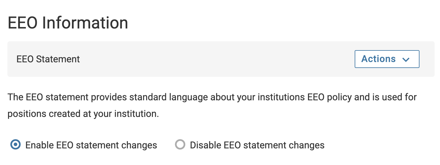 Enable EEO Statement Changes and Disable EEO Statement changes radio buttons below the EEO Statement section