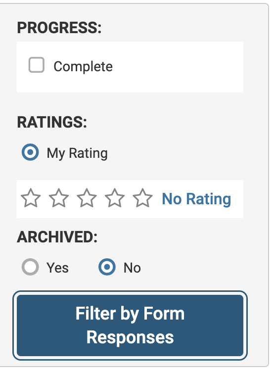 Filter by Form Responses button selected under he Archived section which is below the Progress and Ratings sections