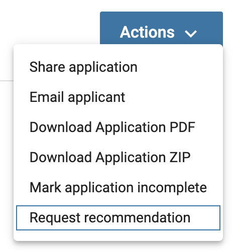 Request recommendation selected from the Actions dropdown menu