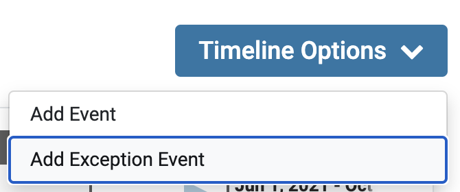 Add Exception Event selected under the Timeline Options dropdown