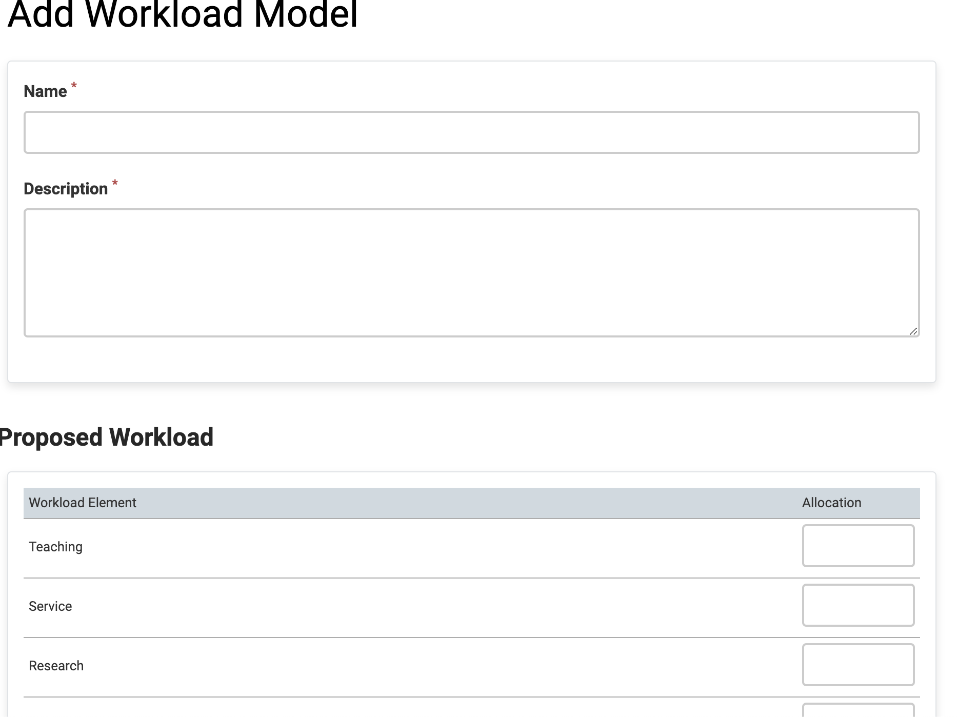 Add Workload Model section at the top with Name and Description fields below. Proposed Workload section at the bottom with Workload Element column on the left and the Allocation column on the right