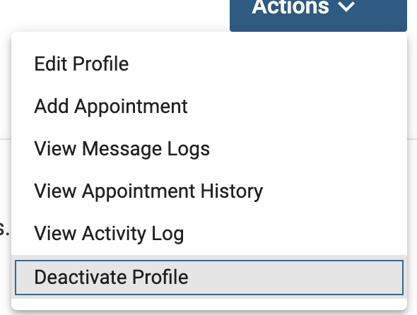Deactivate Profile selected under the Actions dropdown