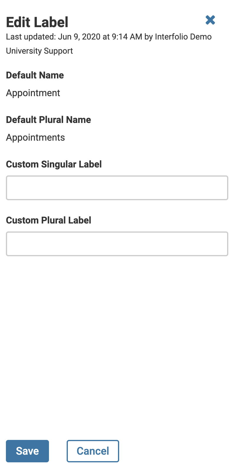 Edit Label section with Default Name and Default Plural Name listed. Custom Singular Label and Custom Plural Label fields listed below with Save button at the bottom