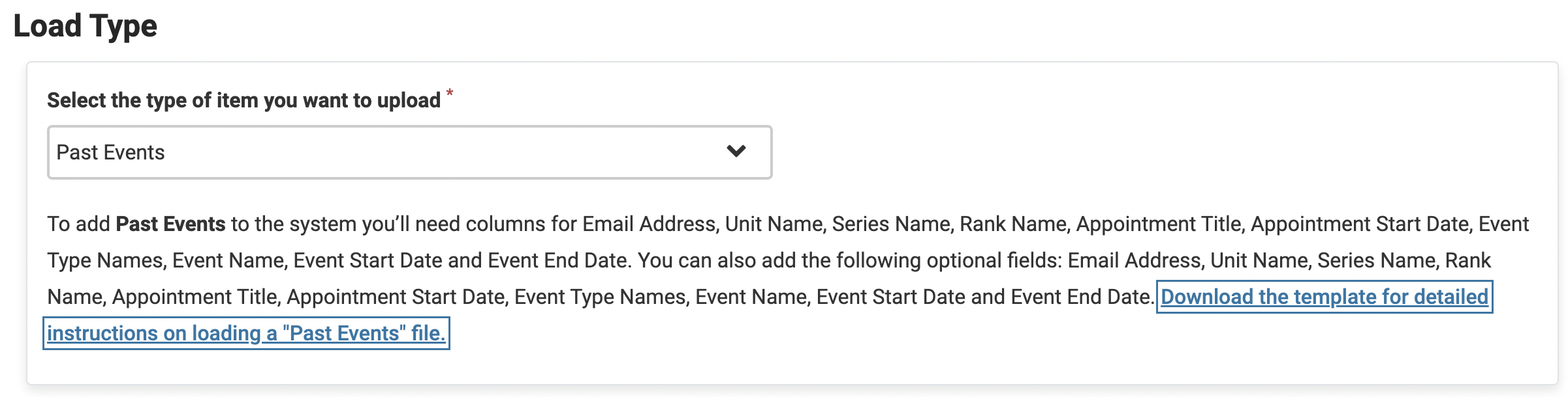 Load Type section with Past Events selected and the Download the template for detailed instructions on loading a "Past Events" file link selected