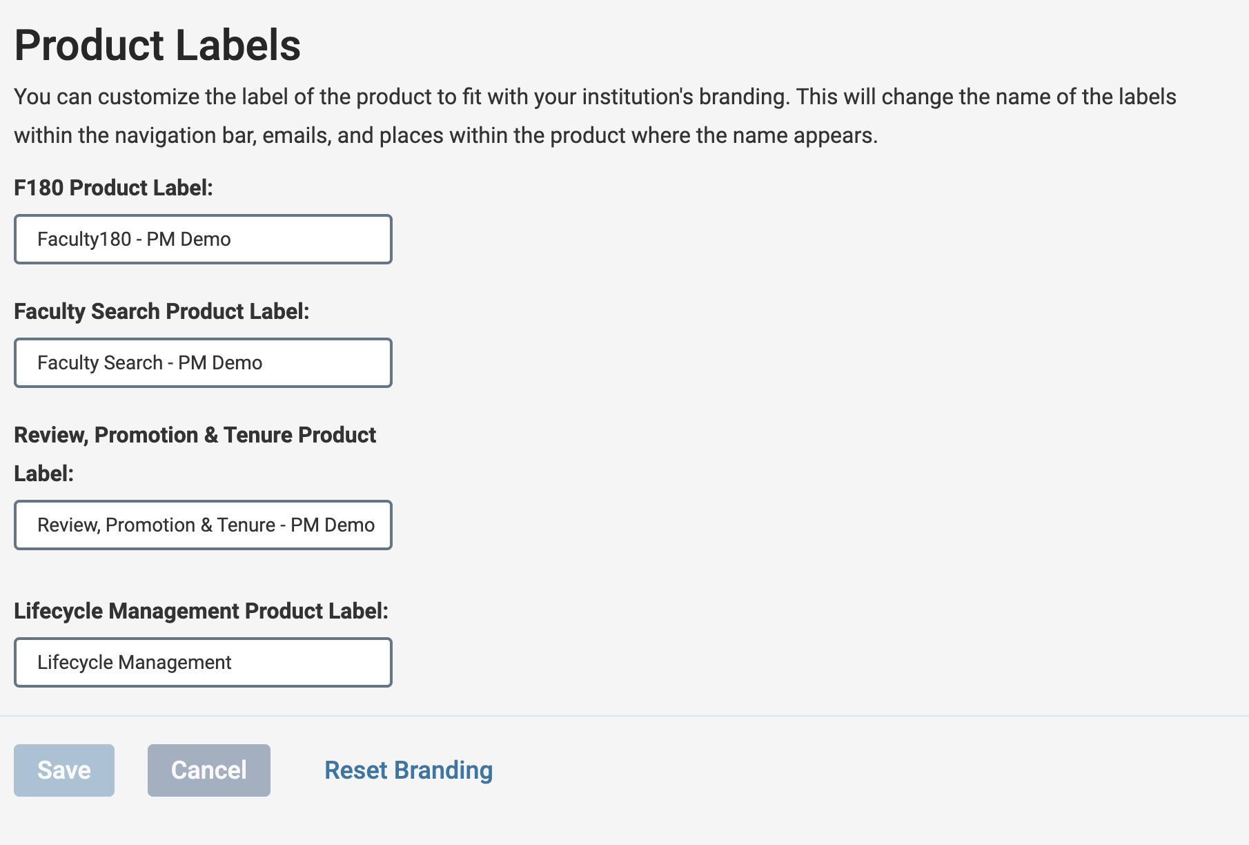 Product Labels section with F180 Product Label field space, Faculty Search Product Label field space, Review, Promotion & Tenure Product Label space, and Lifecycle Management Product Label space with Save, Cancel, and Reset Branding buttons below