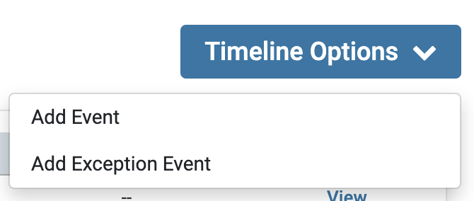 Timeline Options dropdown with Add Event and Add Exception Event in dropdown