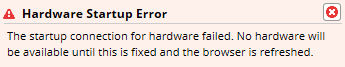 Hardware Startup Error