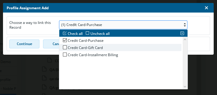 Profile Assignments linking the CardConnect credit card profile