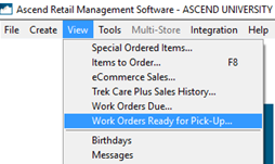 Screenshot of the View menu with Work Orders Ready for Pick-up selected