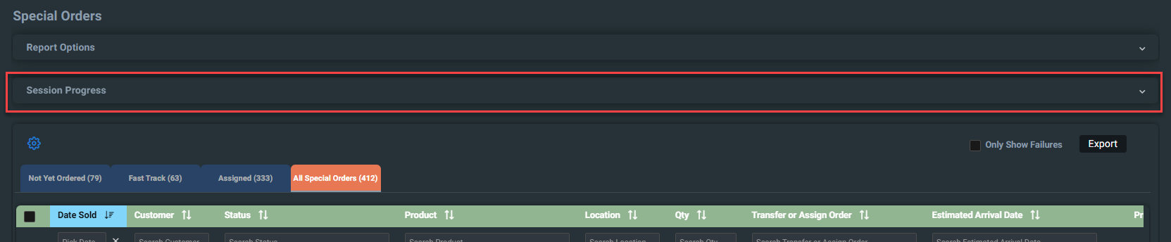 Screenshot of Special Orders window with Session Progress dropdown highlighted