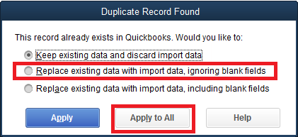 Screenshot of Duplicate Record Found. "Replace existing data with import data, ignoring blank fields" highlighted and the Apply to All button highlighted