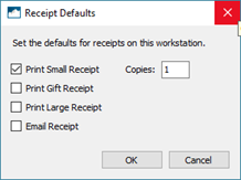 Screenshot of the receipt defaults with print small receipt checked and the number 1 in the Copies: box