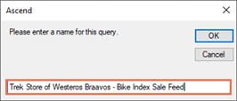 Screenshot of pop up with "<Store name and location> - Bike Index Sales Feed" highlighted