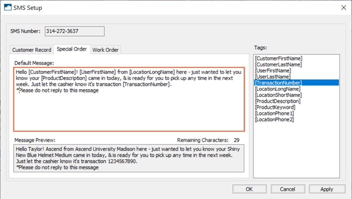 Screenshot of SMS Setup with [TransactionNumber] selected. The big box under Default Message is highlighted