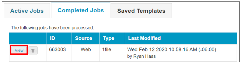 Image showing three tabs: active jobs, completed jobs, and saved templates with completed jobs selected and view button highlighted in red.