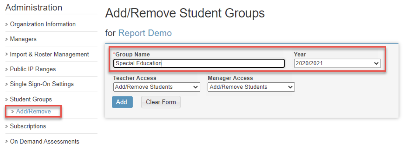 The Add/Remove Student Groups page has a red box around the Group Name and Year options. On the lefthand Administration menu, a red box is around the Add/Remove option under Student Groups.
