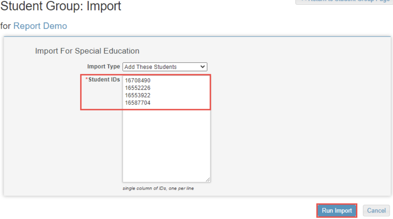 The Student Group: Import page shows red boxes around the Student IDs section and the Run Import button..